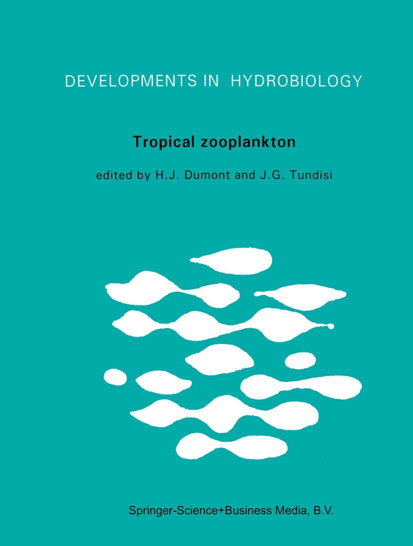 Tropical Zooplankton (Developments in Hydrobiology, 23),Used