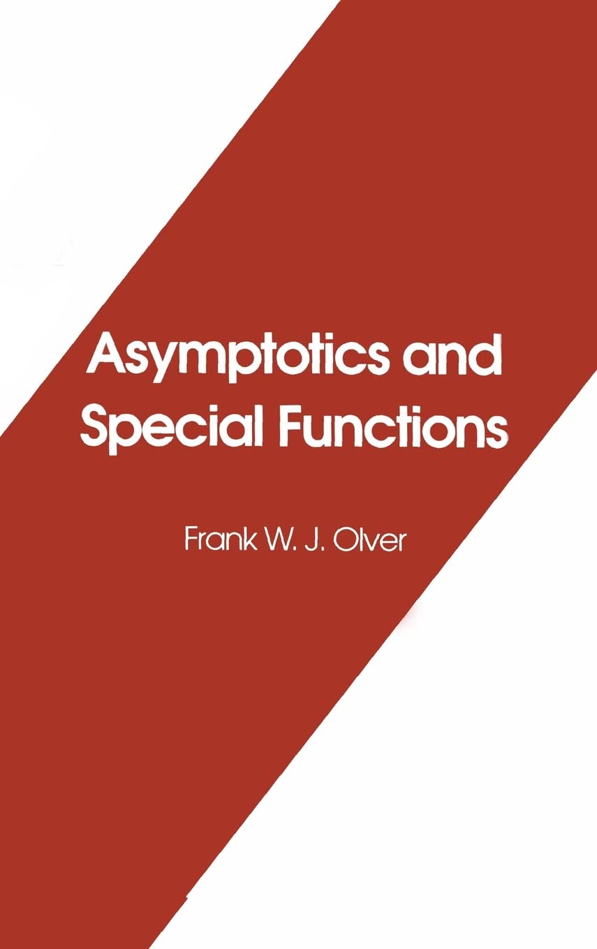 Asymptotics and Special Functions (Akp Classics),Used