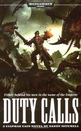 Duty Calls (Ciaphas Cain)