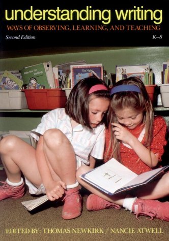 Understanding Writing: Ways of Observing, Learning, and Teaching,Used