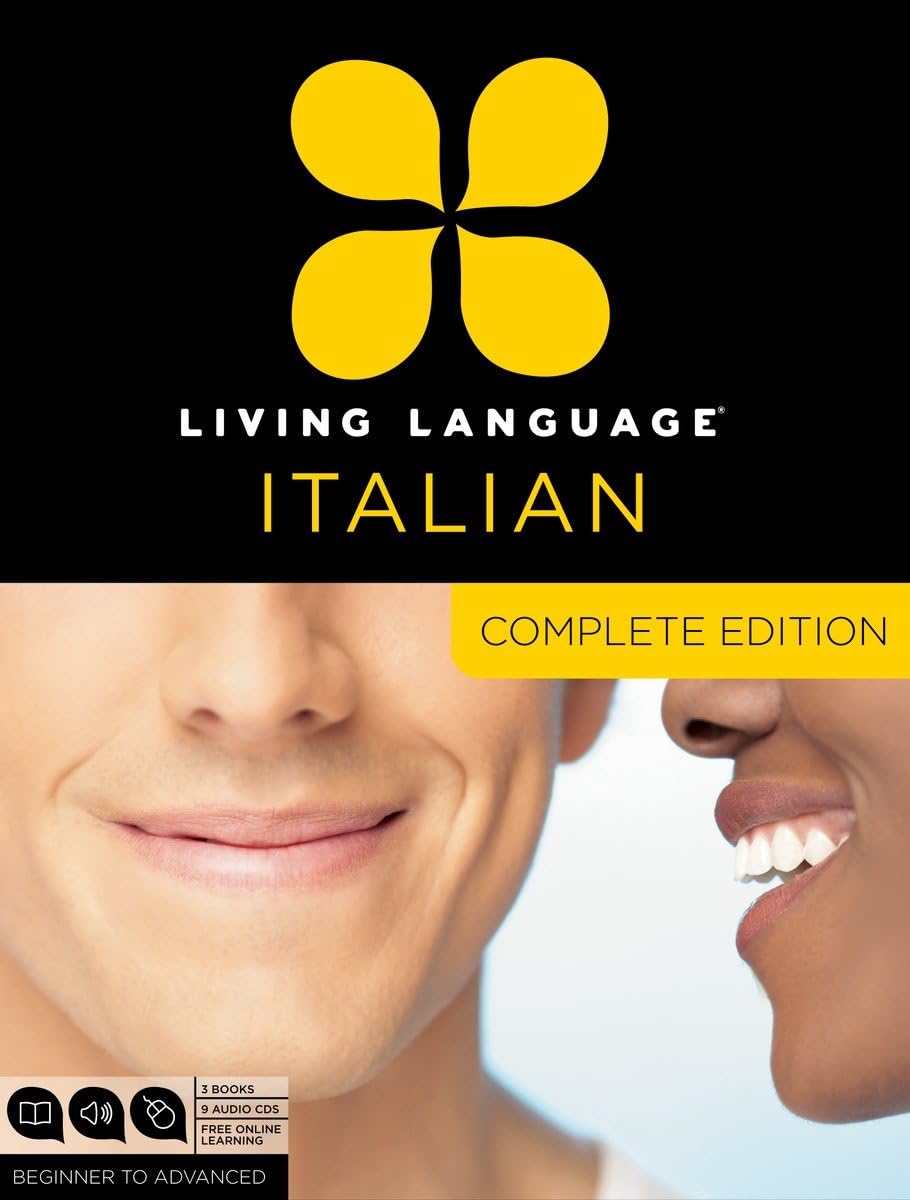 Living Language Italian, Complete Edition: Beginner Through Advanced Course, Including 3 Coursebooks, 9 Audio Cds, And Free Onli