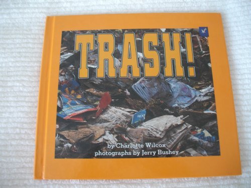 Trash! (Carolrhoda Photo Books),Used