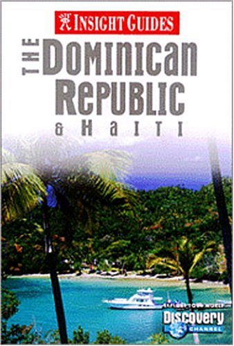 Insight Guide: The Dominican Republic & Haiti (1st Ed),Used