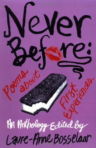 Never Before: Poems About First Experiences