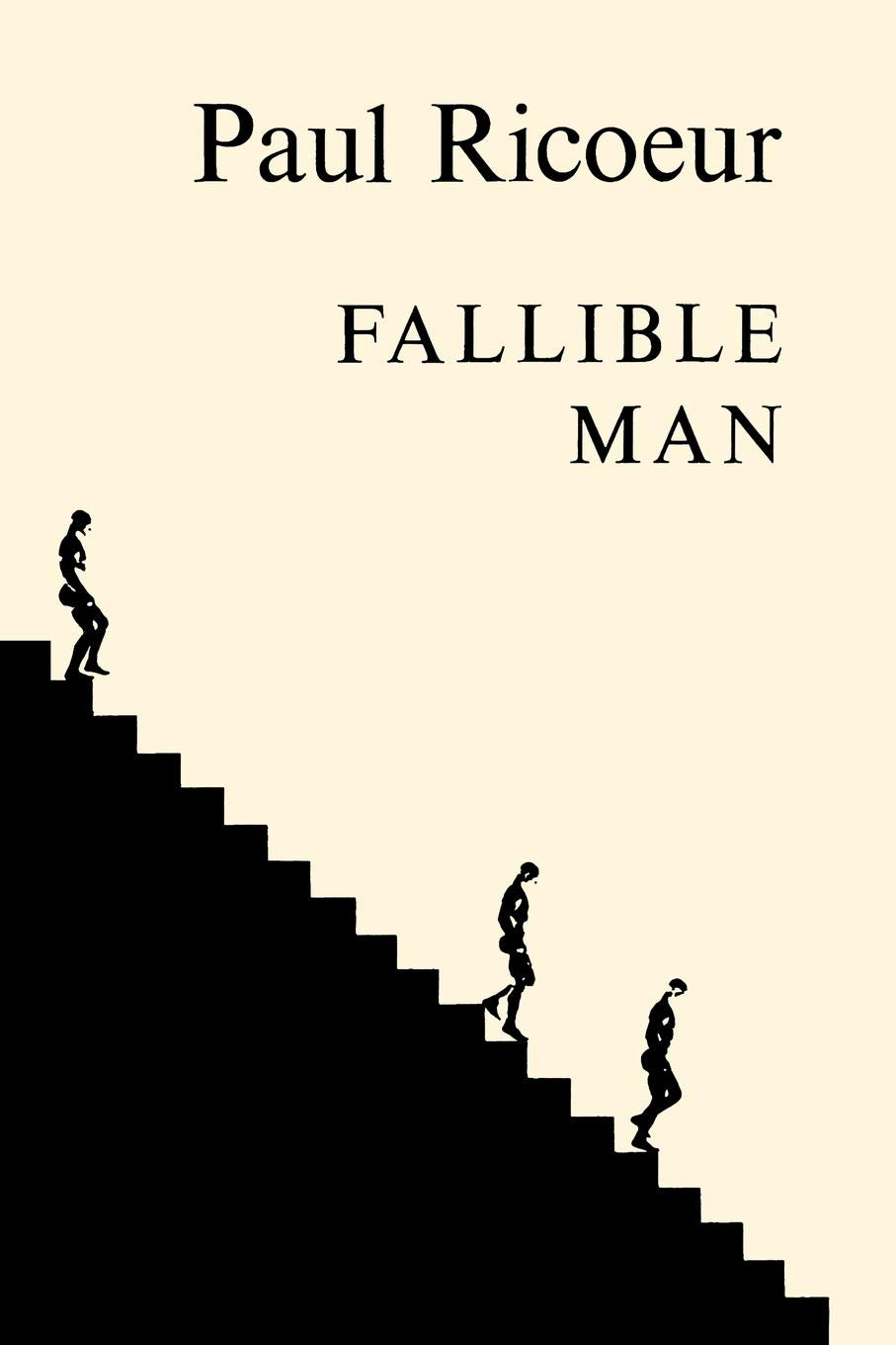 Fallible Man: Philosophy Of The Will (Ricur, Paul. Philosophie De La Volonte.),Used
