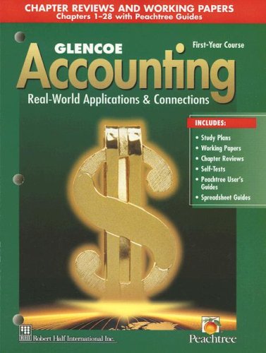 Glencoe Accounting: 1St Year Course, Chapter Reviews And Working Papers 128,Used