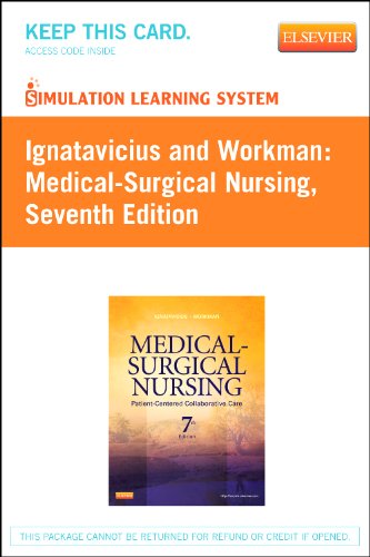 Simulation Learning System For Ignatavicius And Workman: Medicalsurgical Nursing (User Guide & Access Code Version),New