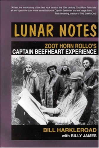 Lunar Notes: Zoot Horn Rollo'S Captain Beefheart Experience,New