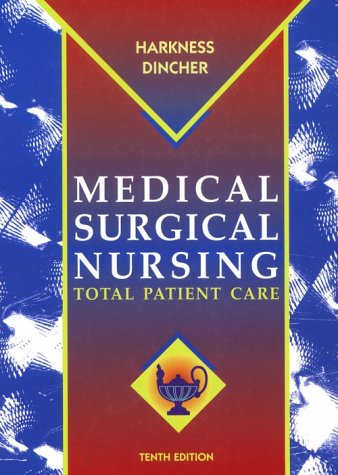 Medical Surgical Nursing: Total Patient Care,Used
