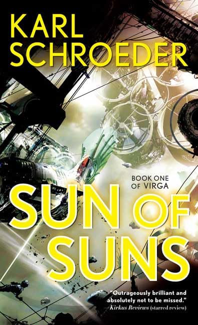 Sun of Suns: Book One of Virga,Used