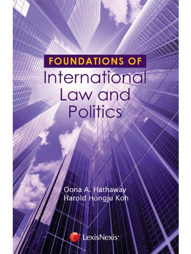 Foundations of International Law and Politics (Foundations of Law Series),Used
