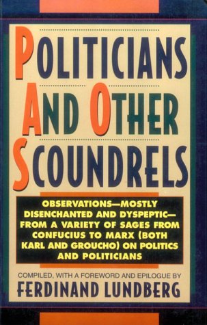 Politicians and Other Scoundrels,Used