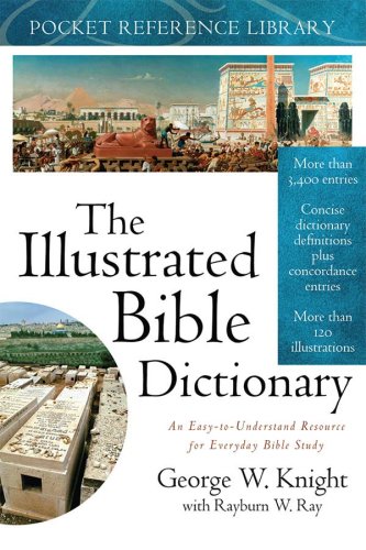 Illustrated Bible Dictionary (Pocket) (Pocket Reference Library),Used
