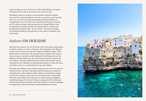 How to Be Italian: Eat, Drink, Dress, Travel and Love La Dolce Vita,Used