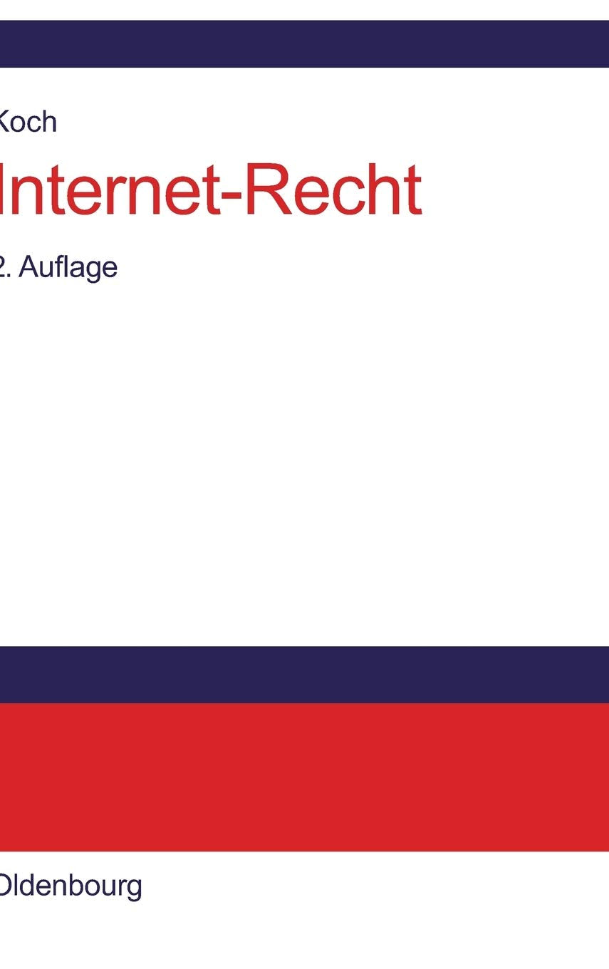 InternetRecht: Praxishandbuch zu Dienstenutzung, Vertrgen, Rechtsschutz und Wettbewerb, Haftung, Arbeitsrecht und Datenschutz i,Used