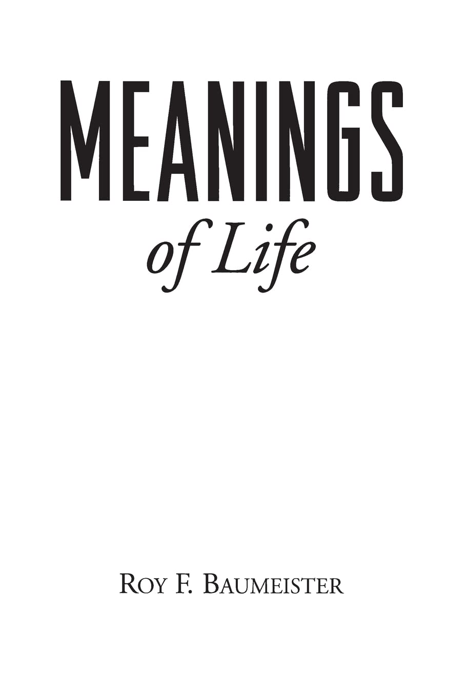 Meanings Of Life,New