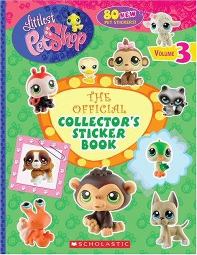 Littlest Pet Shop: Official Collector'S Sticker Book (Volume Three),Used