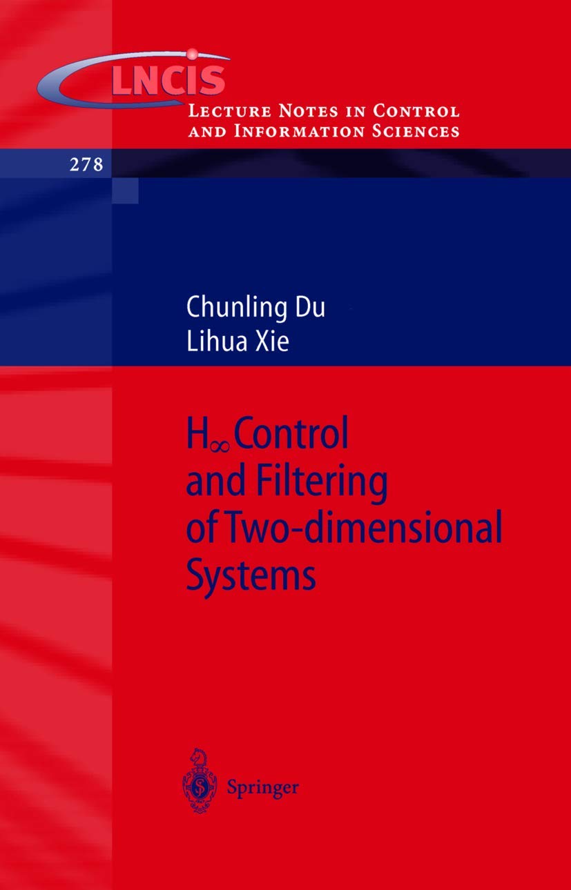 H_infinity Control and Filtering of TwoDimensional Systems,Used