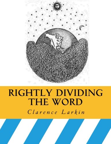 Rightly Dividing the Word,Used