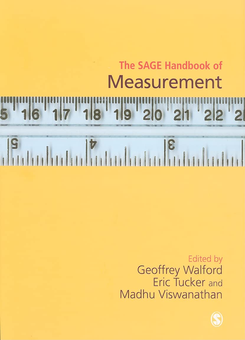 The SAGE Handbook of Measurement,Used