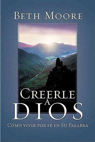 Creerle A Dios (Spanish Edition),New