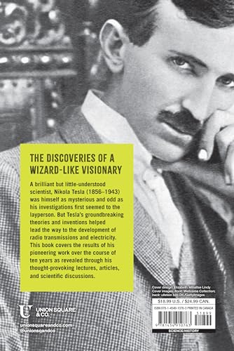 The Inventions, Researches, and Writings of Nikola Tesla,New