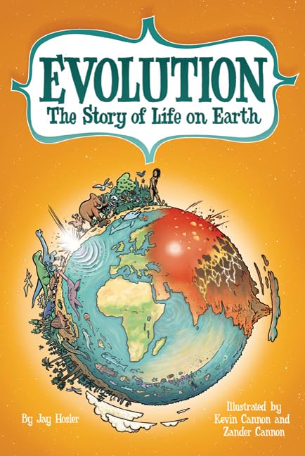 Evolution: The Story Of Life On Earth,New