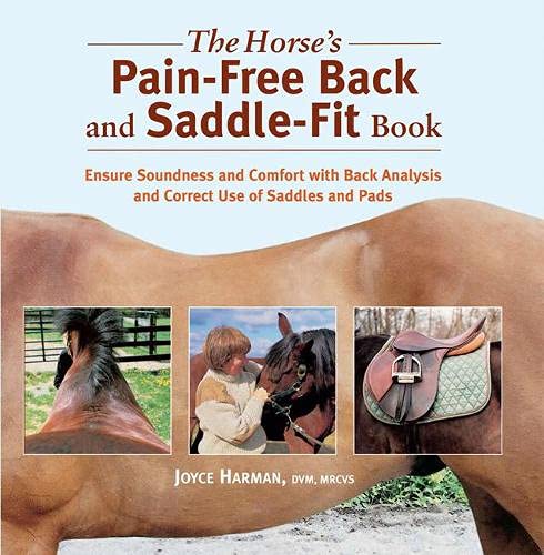 The Horse's PainFree Back and SaddleFit Book,Used