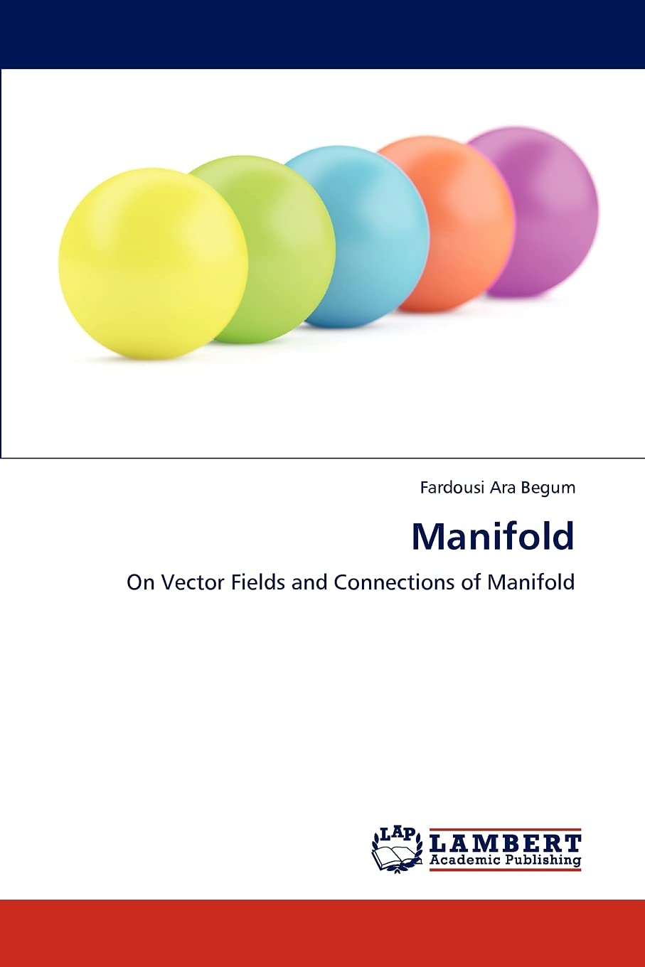 Manifold: On Vector Fields and Connections of Manifold,Used