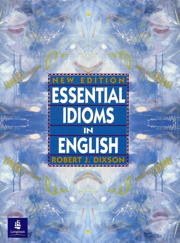 Essential Idioms in English, New Ed.,Used