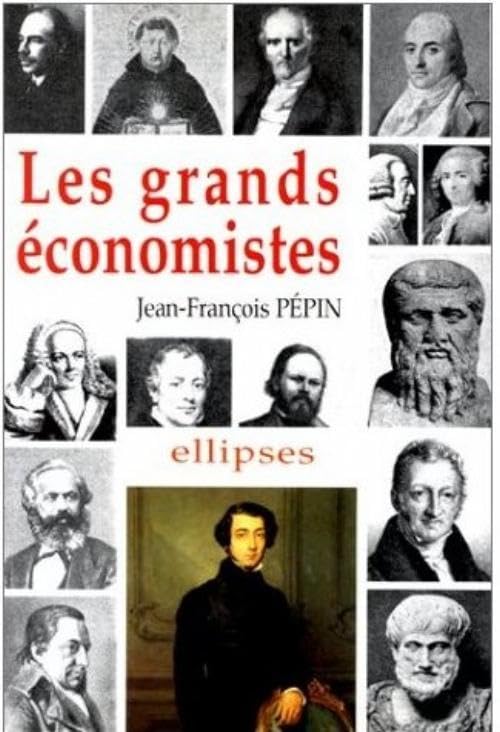 Les grands conomistes Biographie et oeuvres,Used