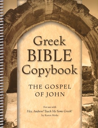 Hey, Andrew! Teach Me Some Greek! Greek Bible Copybook The Gospel of John,Used