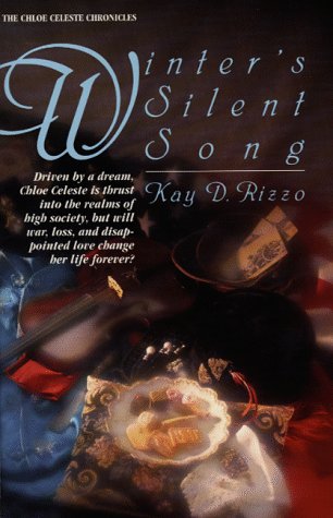 Winter's Silent Song (The Chloe Celeste Chronicles, 2),Used