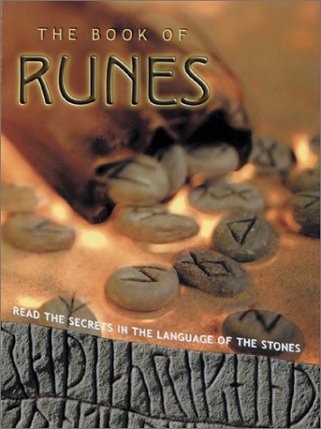 The Book of Runes: Read the Secrets in the Language of the Stones,Used