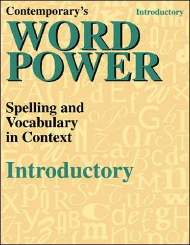 Contemporary'S Word Power: Introductory : Spelling And Vocabulary In Context,New