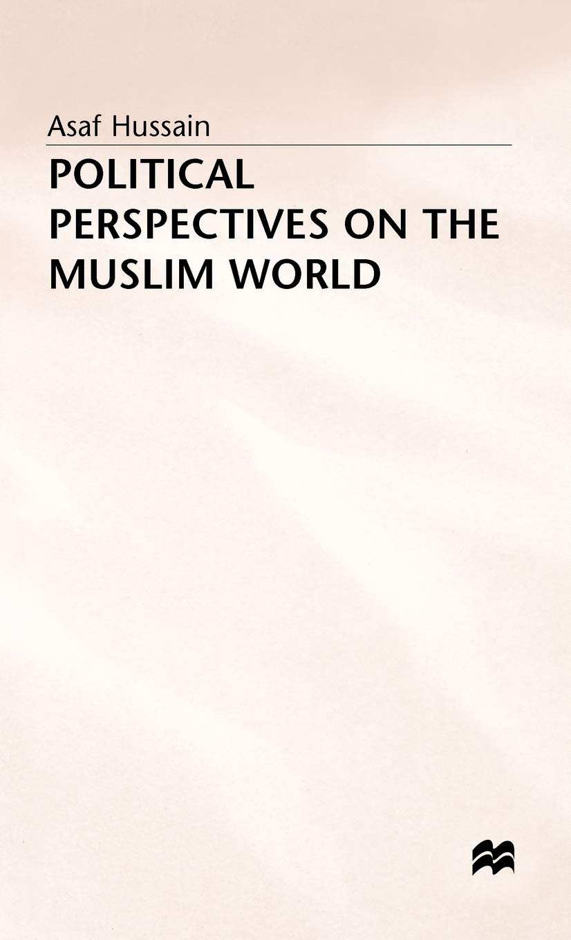 Political Perspectives on the Muslim World,Used