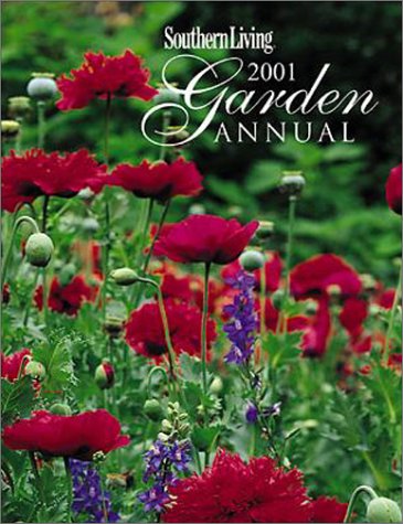 Southern Living 2001 Garden Annual (Southern Living Garden Annual),Used