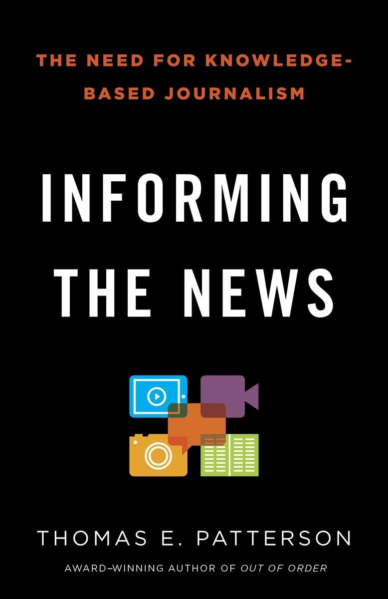 Informing the News: The Need for KnowledgeBased Journalism,Used