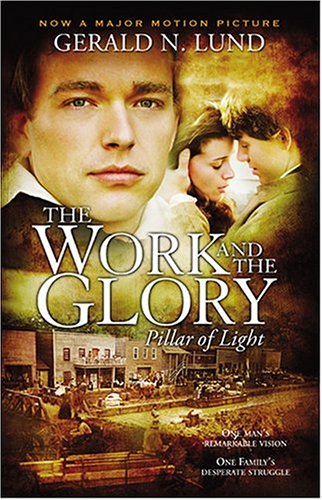 The Work and the Glory, Vol. 1: Pillar of Light,Used