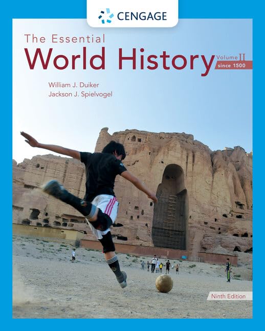 The Essential World History, Volume Ii: Since 1500