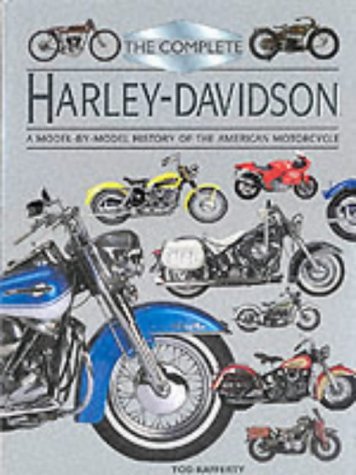 Complete HarleyDavidson: A ModelByModel History of the American Motorcycle,Used