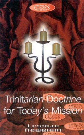 Trinitarian Doctrine For Today'S Mission