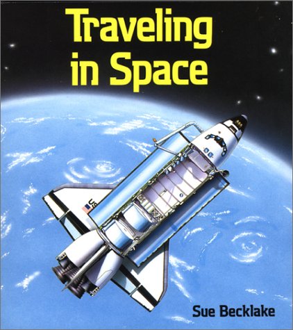 Traveling in Space (Exploring the Universe),Used