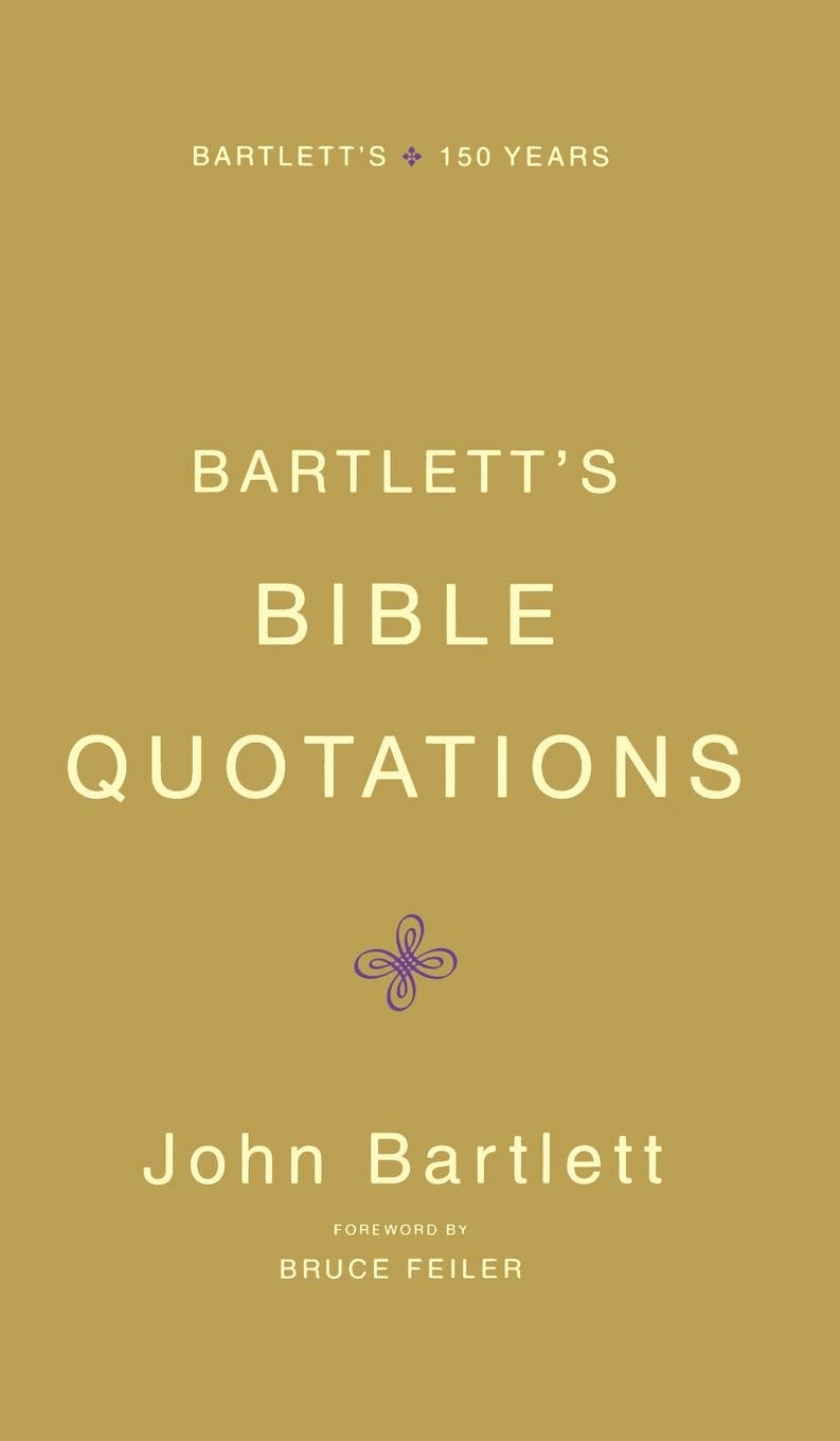 Bartlett's Bible Quotations,Used
