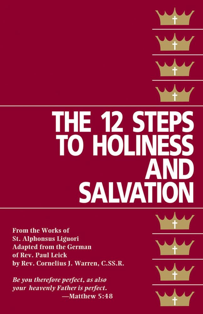 The Twelve Steps to Holiness and Salvation,Used
