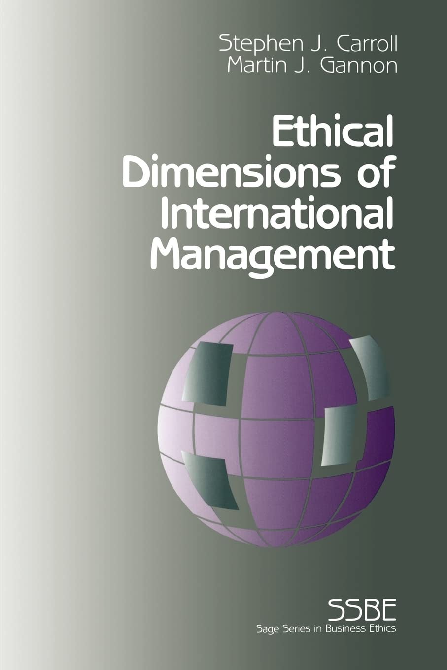 Ethical Dimensions Of International Management (Sage Series On Business Ethics),New