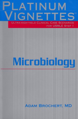 Platinum Vignettes Microbiology: UltraHigh Yield Clinical Case Scenarios For USMLE Step 1,Used