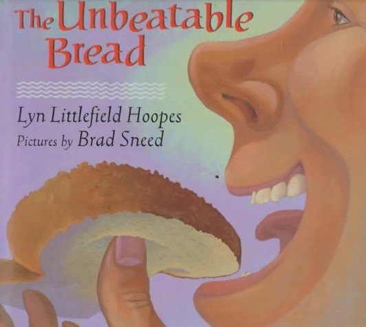 The Unbeatable Bread,New