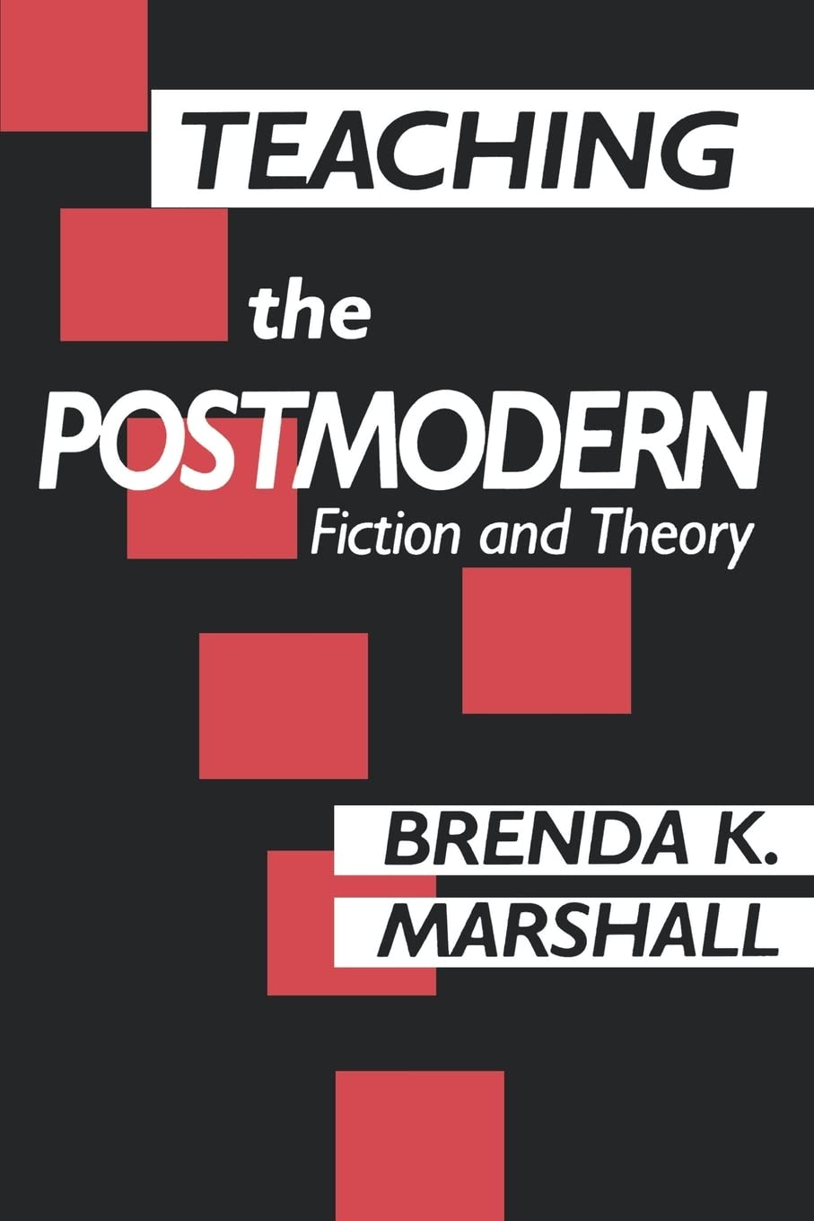 Teaching the Postmodern,Used