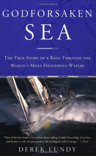 Godforsaken Sea: The True Story of a Race Through the World's Most Dangerous Waters,Used